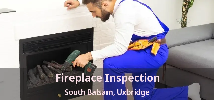 Fireplace Inspection South Balsam, Uxbridge - ON Fireplace Inspection South Balsam, Uxbridge - ON