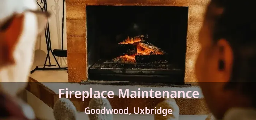 Fireplace Maintenance Goodwood, Uxbridge - ON