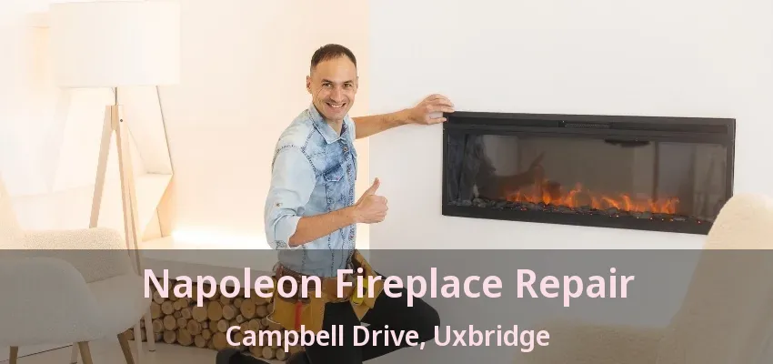 Napoleon Fireplace Repair Campbell Drive, Uxbridge - ON