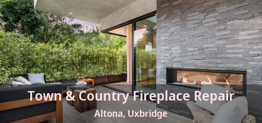 Town & Country Fireplace Repair Altona, Uxbridge - ON Town & Country Fireplace Repair Altona, Uxbridge - ON