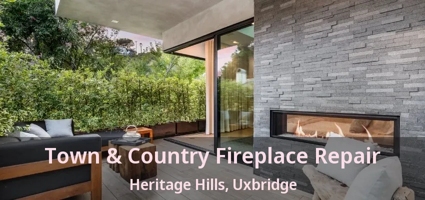 Town & Country Fireplace Repair Heritage Hills, Uxbridge - ON Town & Country Fireplace Repair Heritage Hills, Uxbridge - ON