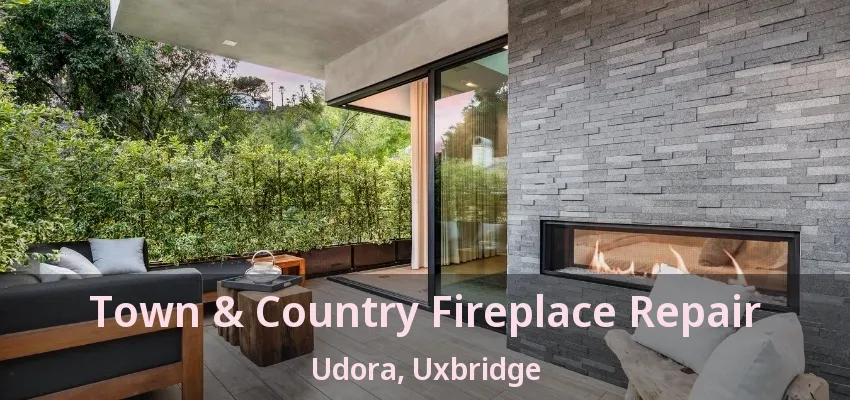 Town & Country Fireplace Repair Udora, Uxbridge - ON Town & Country Fireplace Repair Udora, Uxbridge - ON